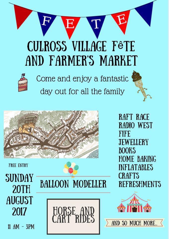 Culross Village Fete and Farmers Market 2017- This Weekend!